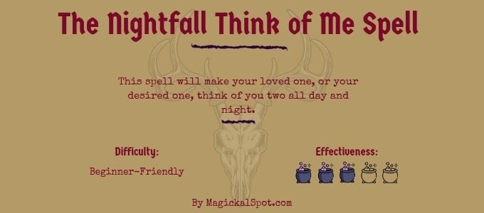 The Nightfall Think of Me Spell