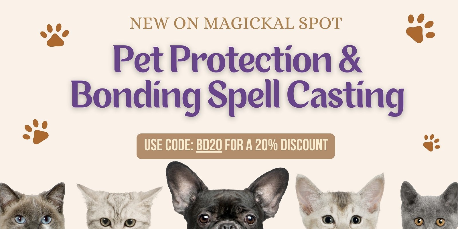 Pet Protection and Bonding Spell Casting new service on magickal spot