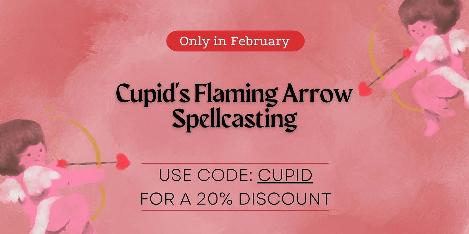 cupid spellcasting promotion on magickal spot february 2026