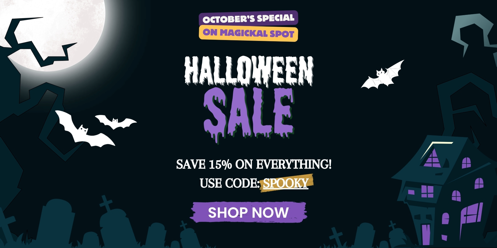 halloween sale on magickal spot 2026 special in october in shop